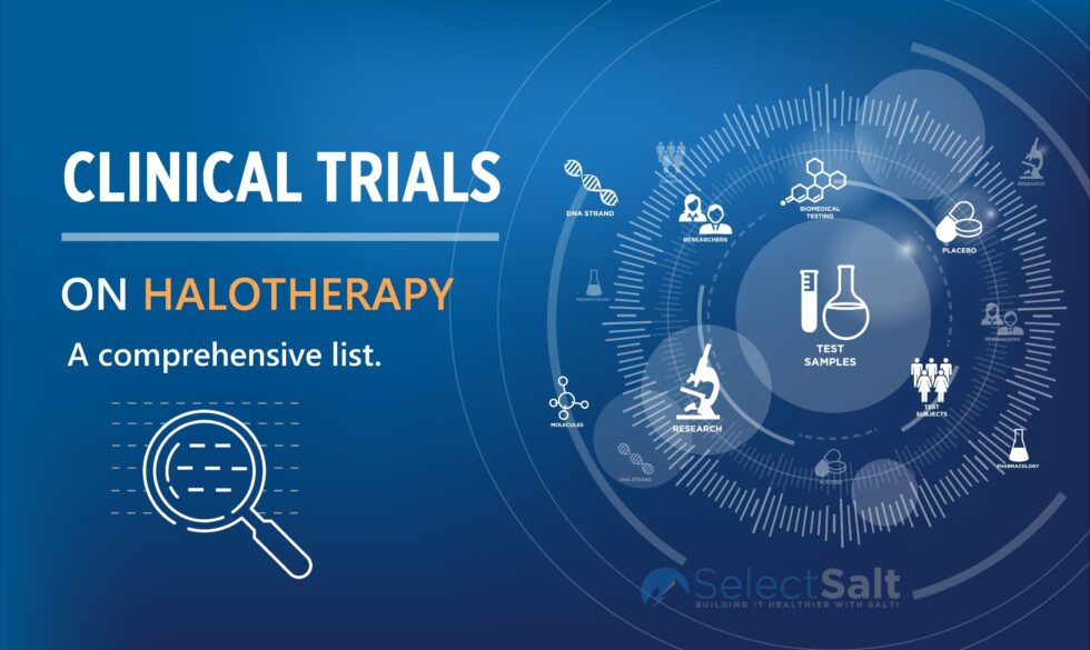 Clinical Trials Proving the Efficacy of Salt Therapy